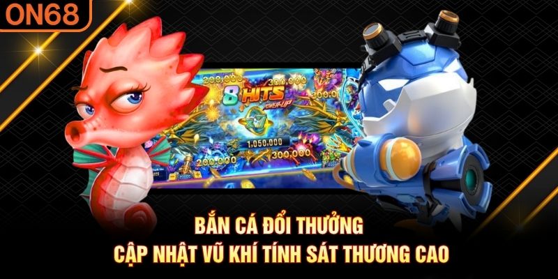 bắn cá đổi thưởng