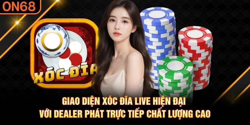 Xóc đĩa live