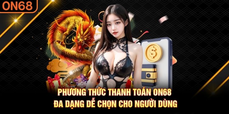 Nạp tiền ON68